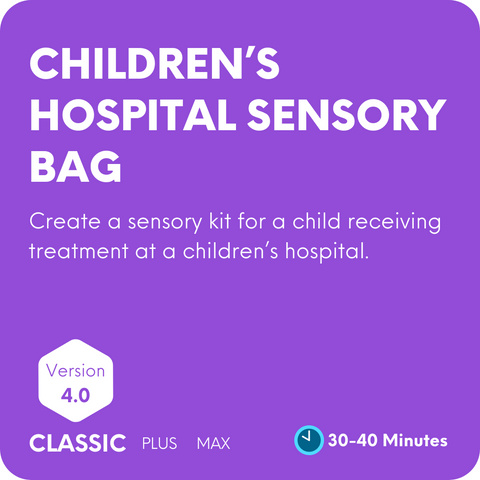 Children's Hospital Sensory Bag 4.0