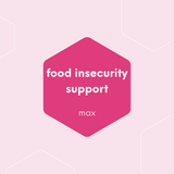 Food Insecurity Support for Children [Max]